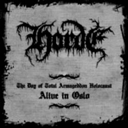 Horde : Alive in Oslo